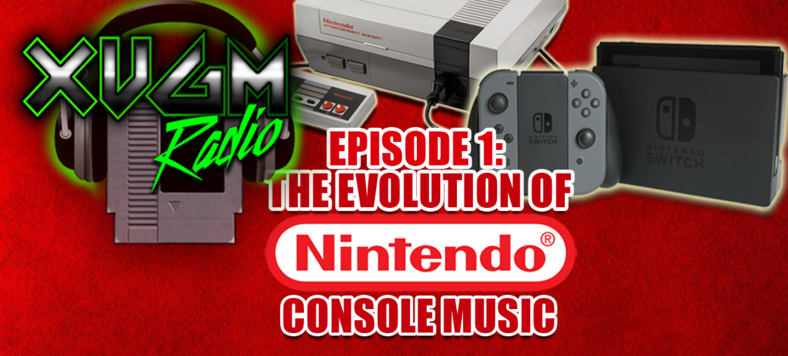 Episode 1 – The Evolution of Nintendo Console Music
