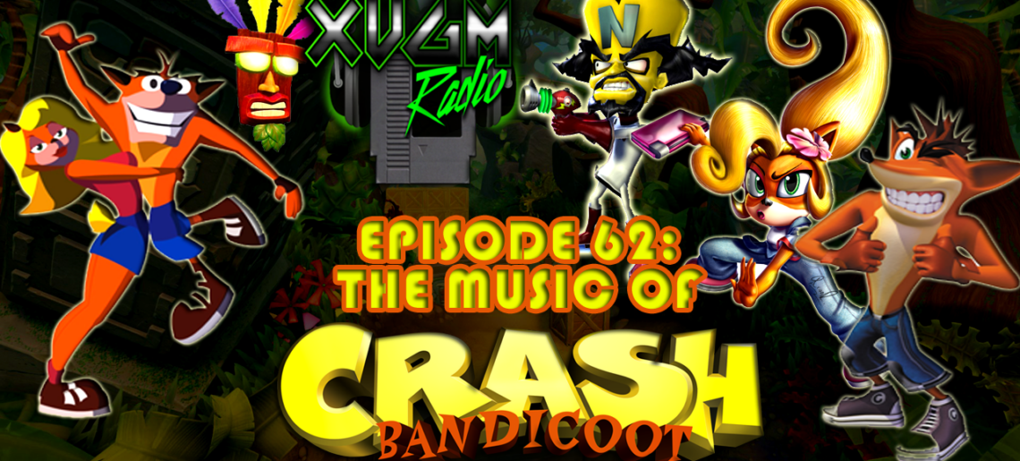 Episode 62 – The Music of Crash Bandicoot