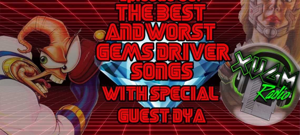 Episode 89 – The Best & Worst of Gems Driver Songs (w/ specia guest Dya)