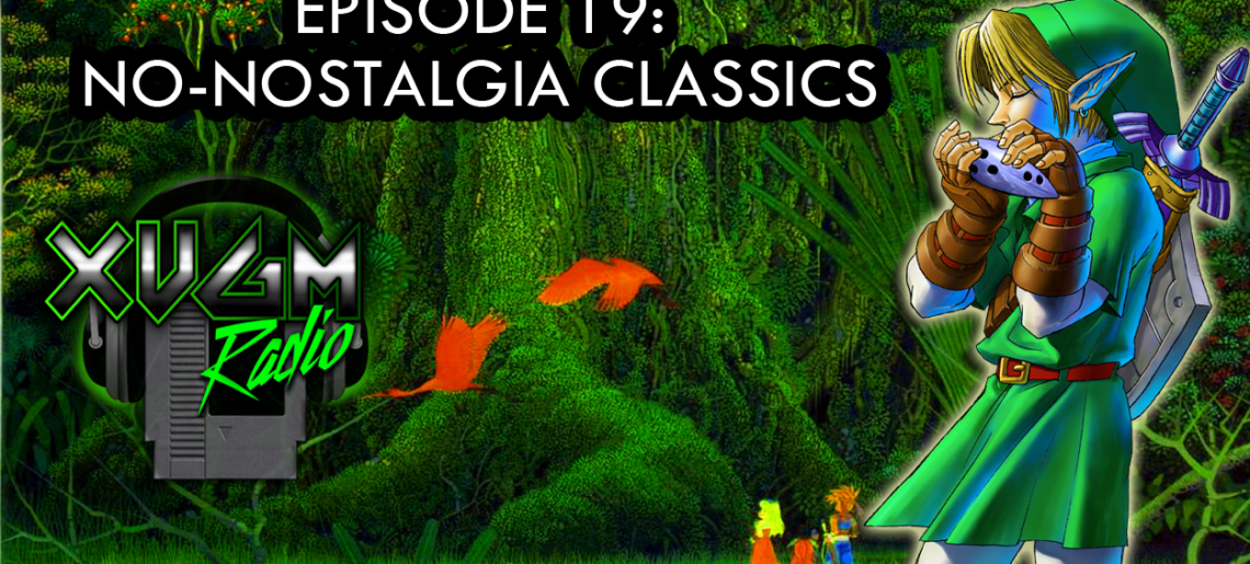 Episode 19 – No-Nostolgia Classics