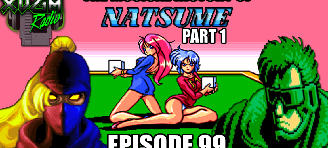 Episode 99 – The Musical History of Natsume (Part 1)